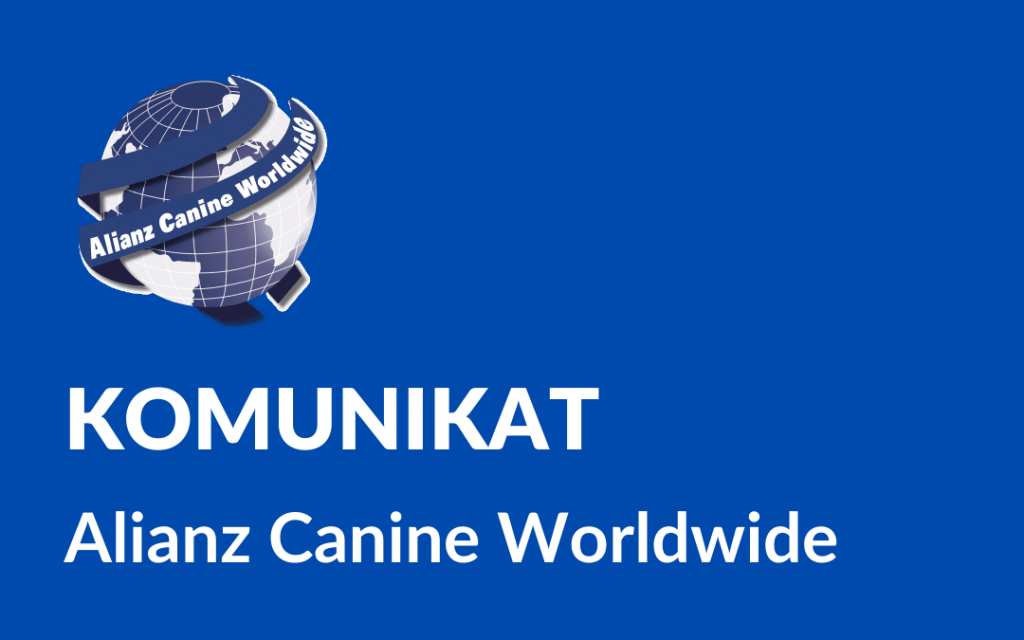 Komunikat Alianz Canine Worldwide