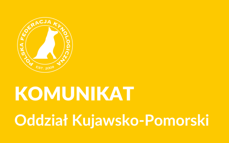 Komunikat - Oddział Kujawsko-Pomorski