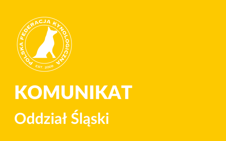 Komunikat - Oddział Śląski