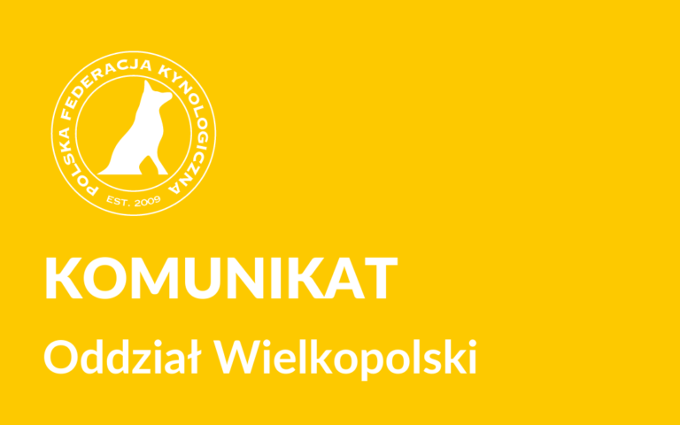 Komunikat - Oddział Wielkopolski